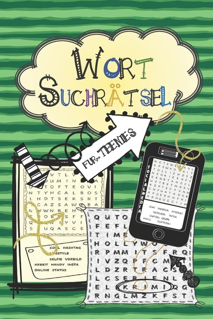 WortsuchrÃ¤tsel fÃ¼r Teenies: 100 leichte bis knifflige BuchstabenrÃ¤tsel fÃ¼r Kinder ab 10 & Jugendliche - cooler Buchstabe, (Paperback)