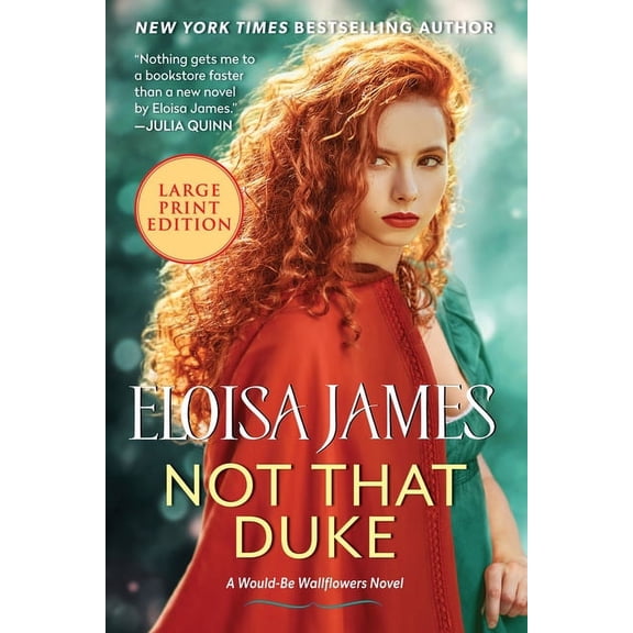 Would-Be Wallflowers Not That Duke: A Would-Be Wallflowers Novel, Book 3, (Paperback)