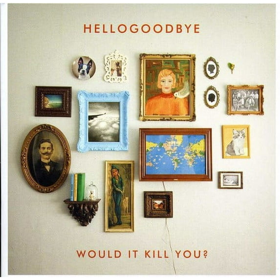 Would It Kill You