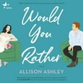 thumbnail image 1 of Would You Rather (Audiobook), 1 of 1