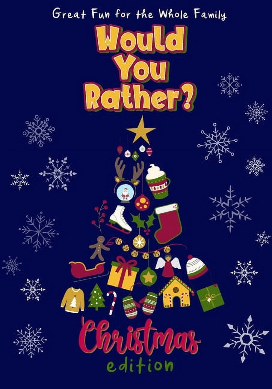 100 Would You Rather Questions for the Holidays