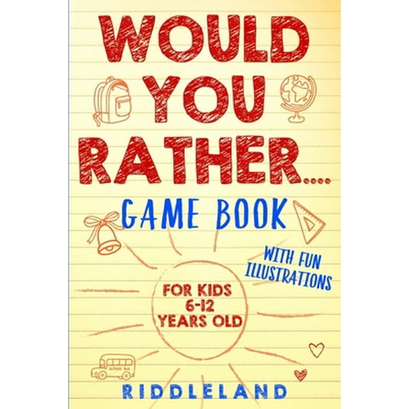 Pre-Owned Would You Rather Game Book (Paperback) 1951592190 9781951592196
