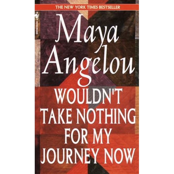 Pre-Owned Wouldn't Take Nothing for My Journey Now Paperback