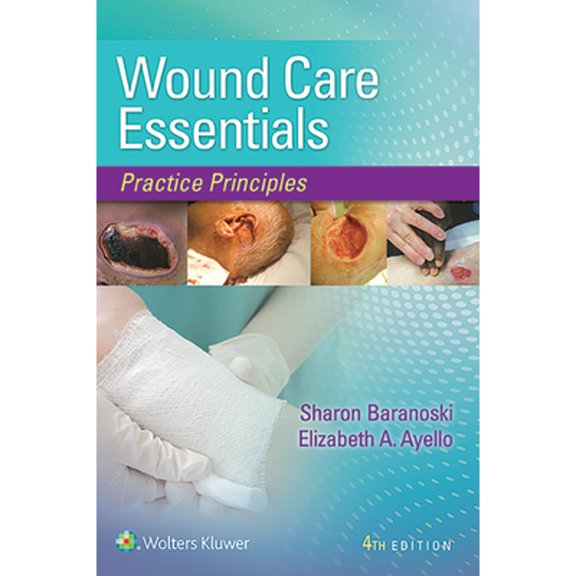 Pre-Owned Wound Care Essentials: Practice Principles (Paperback) 1469889137 9781469889139