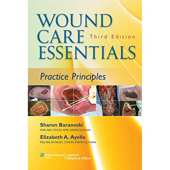 Pre-Owned Wound Care Essentials: Practice Principles (Paperback) 1451113048 9781451113044
