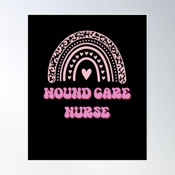 Wound Care Nurse Poster Wall Art, Modern Wall Decor, 8x12 UNFRAMED
