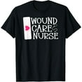thumbnail image 1 of Wound Care Nurse Wound Care Nursing Wound Nurse T-Shirt, 1 of 3