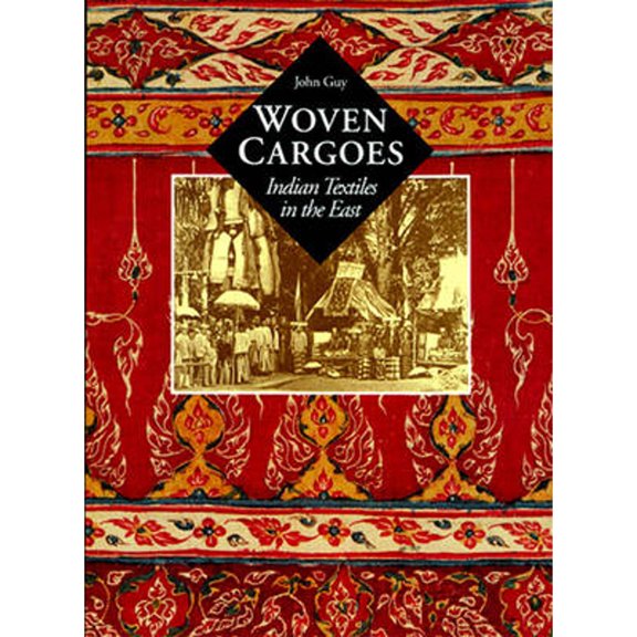 Pre-Owned Woven Cargoes: Indian Textiles in the East (Hardcover) 0500018634 9780500018637