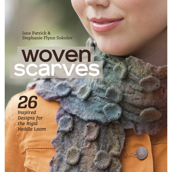 Pre-Owned Woven Scarves: 26 Inspired Designs for the Rigid Heddle Loom (Paperback) 1620331195 9781620331194