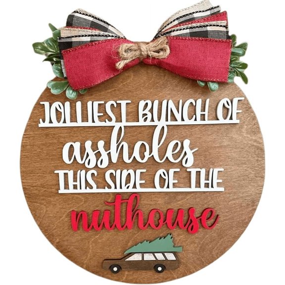 Wovilon Crazy Christmas Holiday Funng Door Hanger Welocom Sign,11.8Inch 1Pc Wooden Funny Door Hanger Funny Front Door Sign Friend Gift Front Door Decor