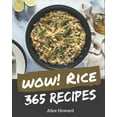 thumbnail image 1 of Wow! 365 Rice Recipes: Greatest Rice Cookbook of All Time, (Paperback), 1 of 1