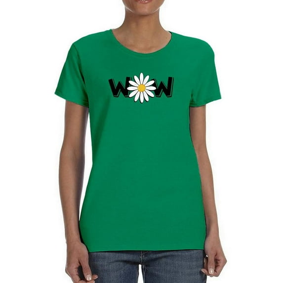 Wow Daisy Banner. T-Shirt Women -Image by Shutterstock, Female Large
