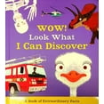 thumbnail image 1 of Wow! Look What I Can Discover, 1 of 1