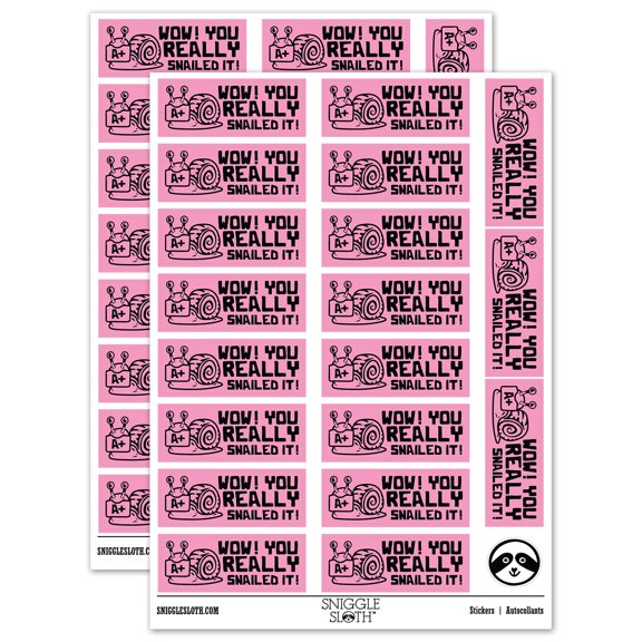 Wow You Really Snailed Nailed It Teacher Student School Sticker Set - Light Pink - Gloss Finish - 2.00" Large