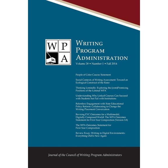 Wpa: Writing Program Administration 38.1 (Fall 2014), (Paperback)