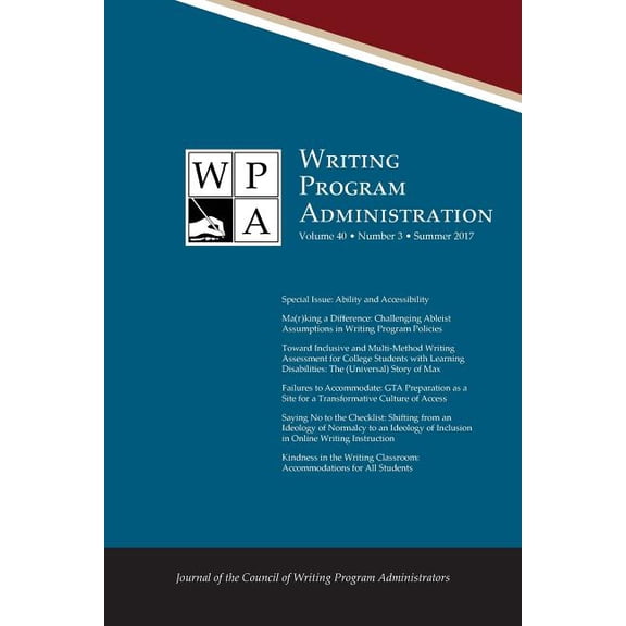 Wpa: Writing Program Administration 40.3 (Summer 2017), (Paperback)