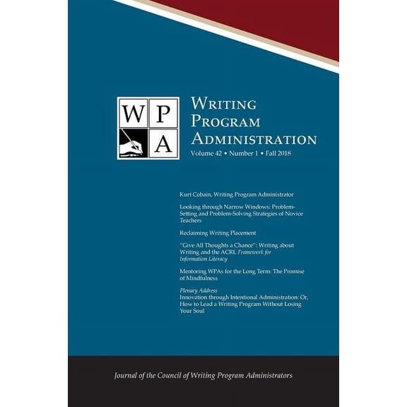 Wpa: Writing Program Administration 42.1 (Fall 2018), (Paperback)