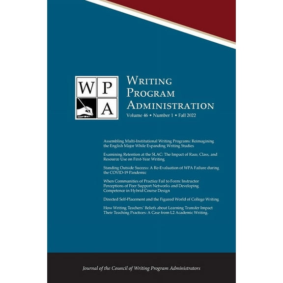 Wpa: Writing Program Administration 46.1 (Fall 2022), (Paperback)