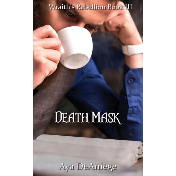Death Mask Coffee and Blood Paperback 1975704576 9781975704575 Aya DeAniege