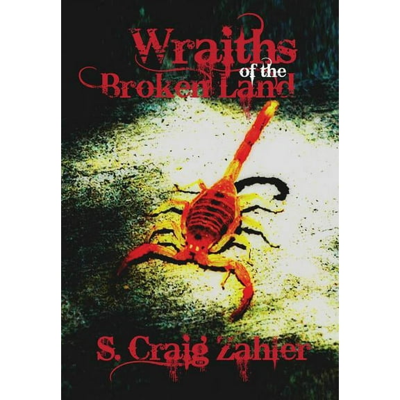 Wraiths of the Broken Land (Hardcover)