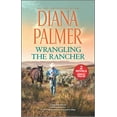 thumbnail image 1 of Pre-Owned Wrangling the Rancher (Mass Market Paperback) 1335498559 9781335498557, 1 of 1
