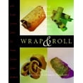 thumbnail image 1 of Pre-Owned Wrap & Roll: California Culinary Academy (Paperback) 0028622871 9780028622873, 1 of 1
