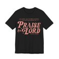 Scripture Layout Wrapped In Jesus Praise The Lord Scripture Psalm 1:50 Design Outfit T ...