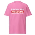 thumbnail image 1 of Wraptap Graphic Tees for Men and Women – Brains Are Awesome Funny Graphic Tee, Playful Men and Women T-shirts (Azalea, 2XL), 1 of 4