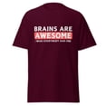 thumbnail image 1 of Wraptap Graphic Tees for Men and Women – Brains Are Awesome Funny Graphic Tee, Playful Men and Women T-shirts (Maroon, XL), 1 of 4