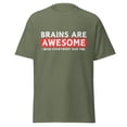 thumbnail image 1 of Wraptap Graphic Tees for Men and Women – Brains Are Awesome Funny Graphic Tee, Playful Men and Women T-shirts (Military Green, XL), 1 of 4