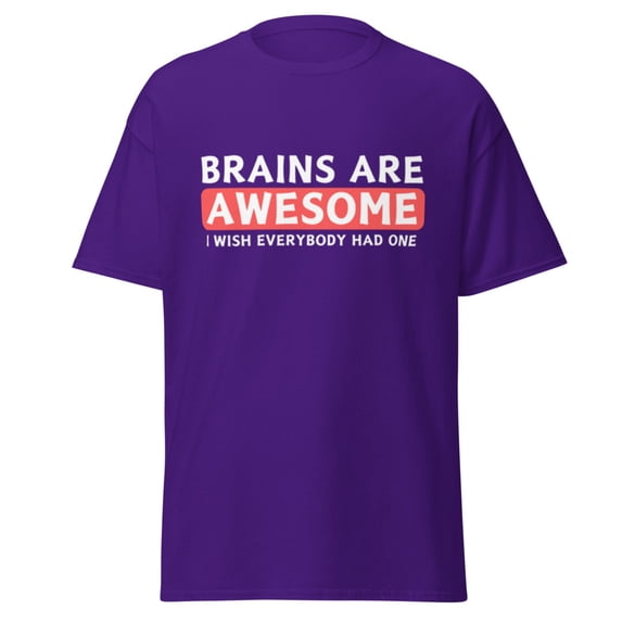 Wraptap Graphic Tees for Men and Women – Brains Are Awesome Funny Graphic Tee, Playful Men and Women T-shirts (Purple, 2XL)