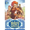 thumbnail image 1 of Wrassle Castle: Wrassle Castle Book 1 : Learning the Ropes (Series #1) (Paperback), 1 of 1