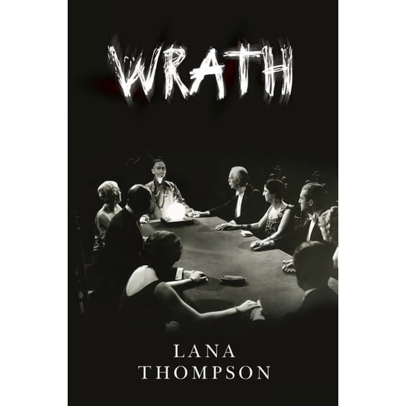 Wrath, (Paperback)