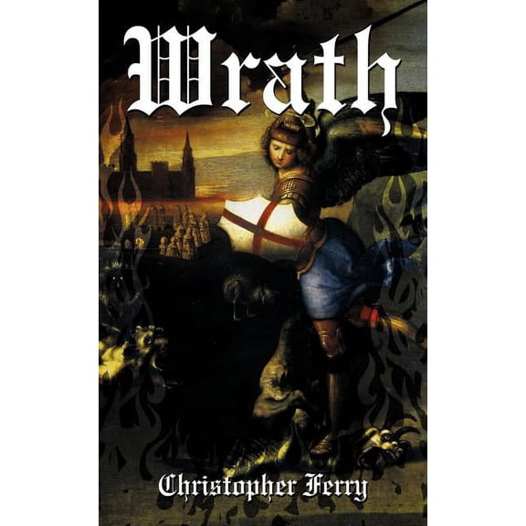 Wrath, (Paperback)