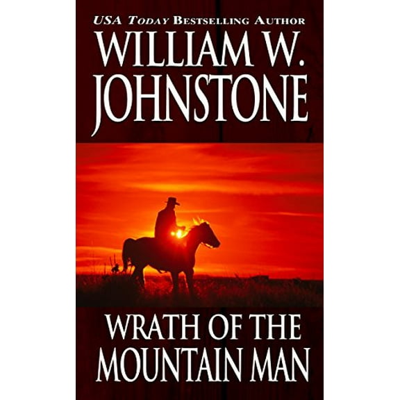 Pre-Owned Wrath of the Mountain Man (Mass Market Paperback) 0786015497 9780786015498