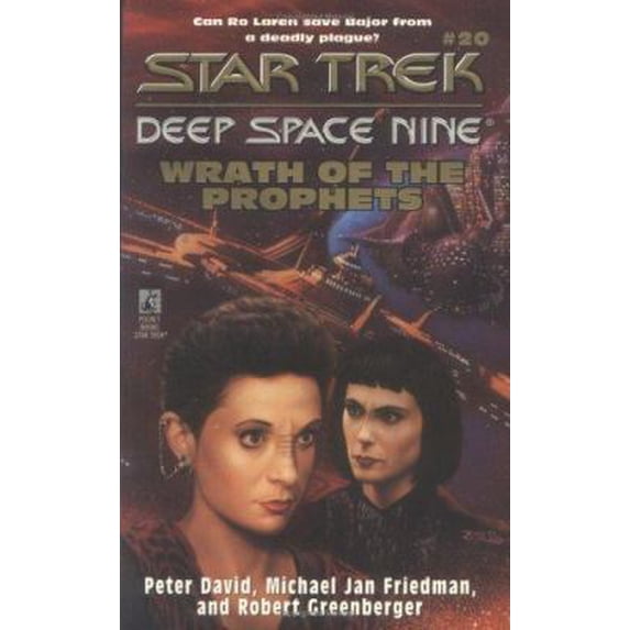 Pre-Owned Wrath of the Prophets (Star Trek Deep Space Nine, Book 20) (Star Trek: Deep Space Nine, 20) (Unknown) 0671538179 9780671538170