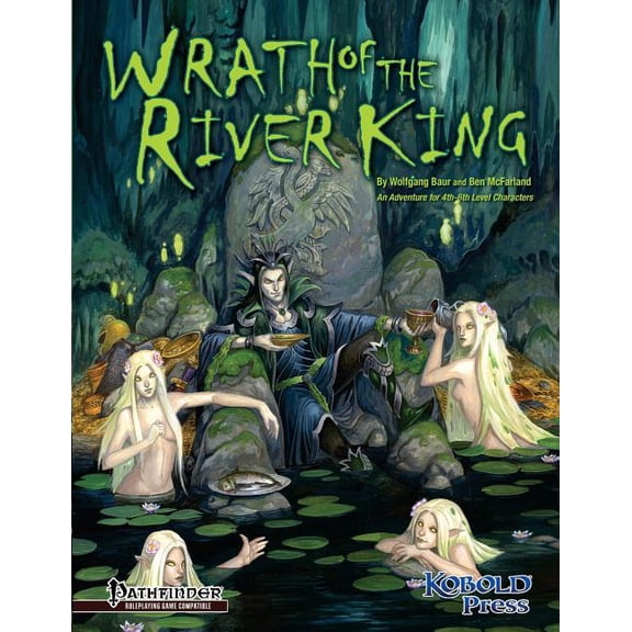Wrath of the River King: A Pathfinder RPG Adventure for 4th-6th Level Characters (Paperback)