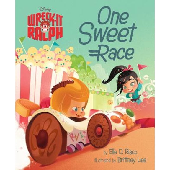 Wreck-It Ralph One Sweet Race (Hardcover)