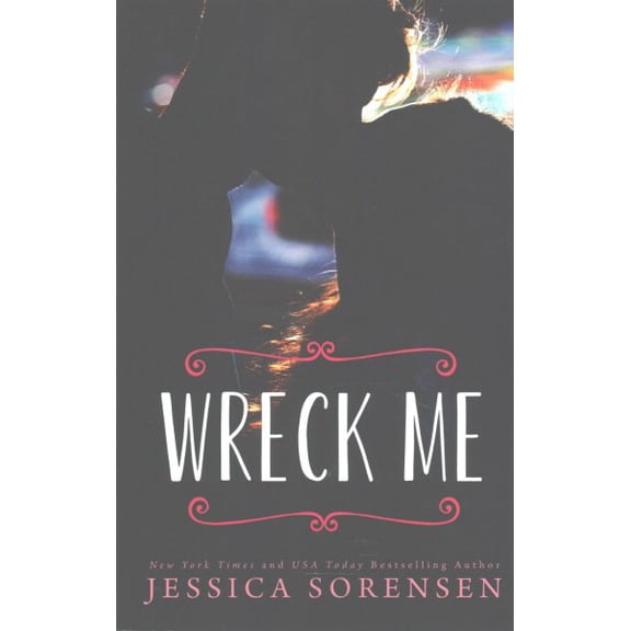 Wreck Me (Paperback)