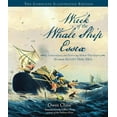 thumbnail image 1 of Wreck of the Whale Ship Essex : The Extraordinary and Distressing Memoir That Inspired Herman Melville's Moby-Dick, 1 of 1