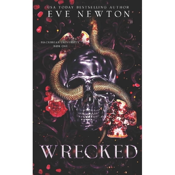 Royals of Blackbriar Wrecked: A Dark College Reverse Harem, Book 1, (Paperback)
