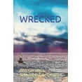 thumbnail image 1 of Wrecked, (Paperback), 1 of 1