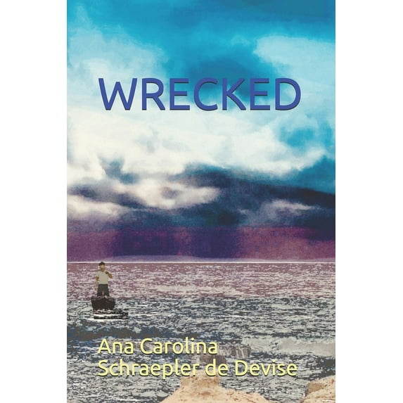 Wrecked (Paperback)