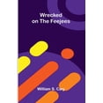 thumbnail image 1 of Wrecked on the Feejees, (Paperback), 1 of 1