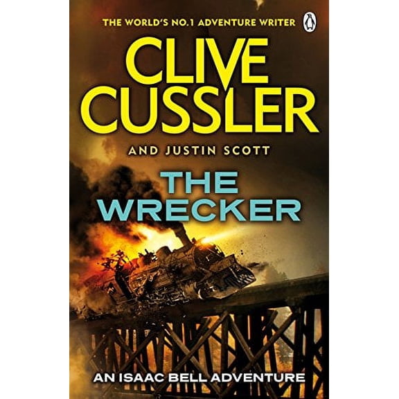 Wrecker : Isaac Bell #2