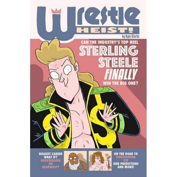 Wrestle Heist, (Paperback)