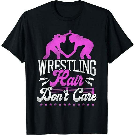 Wrestler Girl Daughter Wrestling Hair Don't Care. T-Shirt
