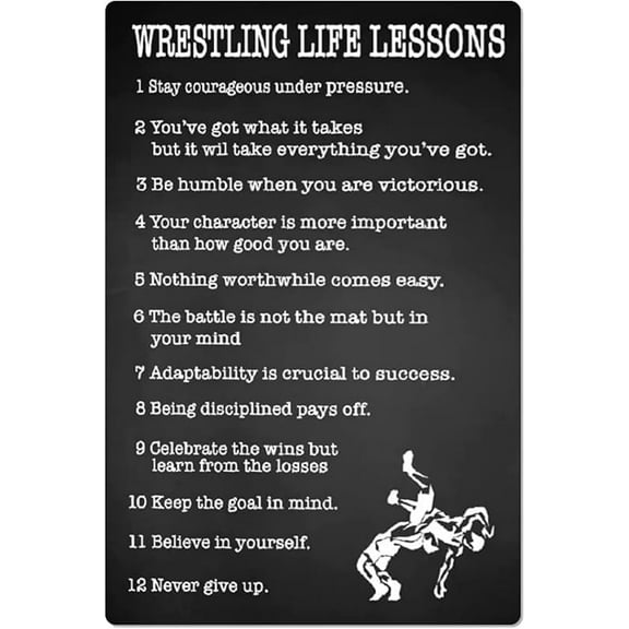 Wrestlers Metal Tin Signs Wrestling Life Lessons Posters Wrestling Club Inspirational Plaque Decorations Home Room Wrestling Wall Decor 8x12 Inch