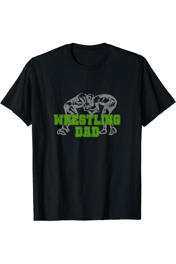 Wrestling Dad - Show Pride In Your Wrestler T-Shirt