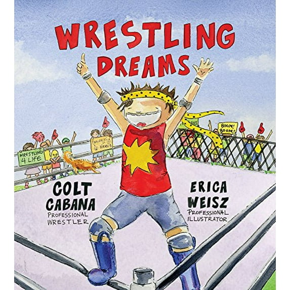 Pre-Owned Wrestling Dreams (Hardcover) 0988833875 9780988833876